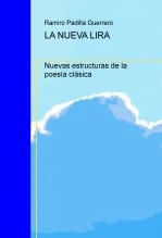 Libro La Nueva Lira, autor Ramiro Padilla Guerrero Libro La Nueva Lira, autor Ramiro Padilla Guerrero
