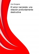 El amor narcisista: una relación profundamente destructiva