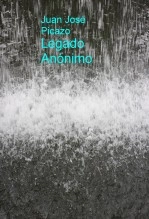 Libro Legado Anónimo, autor jjpicazo Libro Legado Anónimo, autor jjpicazo