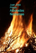 Libro Alboradas Nocturnas, autor jjpicazo Libro Alboradas Nocturnas, autor jjpicazo