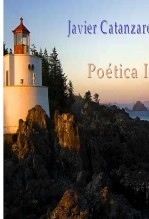 Libro Poètica I, autor Javier Catanzaro Libro Poètica I, autor Javier Catanzaro
