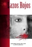 LAZOS ROJOS LAZOS ROJOS