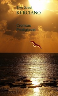KERCIANO "Cronicas Prodigiosas"