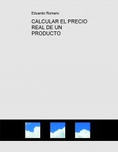 CALCULAR EL PRECIO REAL DE UN PRODUCTO CALCULAR EL PRECIO REAL DE UN PRODUCTO