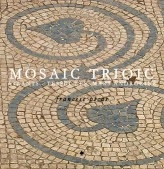 Libro Mosaic Trioic, autor FRANCESC PICAS Libro Mosaic Trioic, autor FRANCESC PICAS