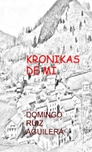 Libro "KRONIKAS DE MI PUEVLO", autor sunday Libro "KRONIKAS DE MI PUEVLO", autor sunday