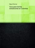 Guía para tramitar extradiciones en Colombia