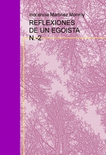 REFLEXIONES DE UN EGOISTA N.-2