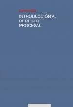 Libro INTRODUCCIÓN AL DERECHO PROCESAL, autor communigs Libro INTRODUCCIÓN AL DERECHO PROCESAL, autor communigs