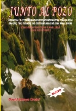 Libro JUNTO AL POZO, autor figaro Libro JUNTO AL POZO, autor figaro