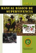 Libro MANUAL DE SUPERVIVENCIA BASICA, VOL. I, autor Jose E. Cuesta Castro Libro MANUAL DE SUPERVIVENCIA BASICA, VOL. I, autor Jose E. Cuesta Castro