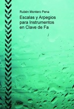 Escalas y Arpegios para Instrumentos en Clave de Fa