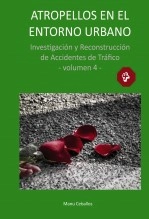 Libro ATROPELLOS EN EL ENTORNO URBANO. Investigación y reconstrucción de accidentes de tráfico., autor manuceb Libro ATROPELLOS EN EL ENTORNO URBANO. Investigación y reconstrucción de accidentes de tráfico., autor manuceb