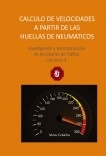 CALCULO DE VELOCIDADES A PARTIR DE LAS HUELLAS DE LOS NEUMATICOS