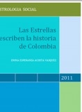 LAS ESTRELLAS ESCRIBEN LA HISTORIA DE COLOMBIA