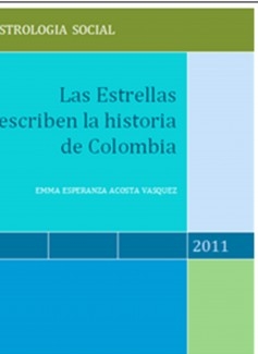 LAS ESTRELLAS ESCRIBEN LA HISTORIA DE COLOMBIA