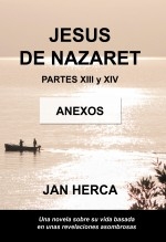Jesús de Nazaret - XIII y XIV - ANEXOS Jesús de Nazaret - XIII y XIV - ANEXOS