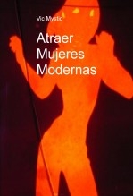 Atraer Mujeres Modernas Atraer Mujeres Modernas