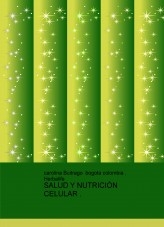 SALUD Y NUTRICIÓN CELULAR .