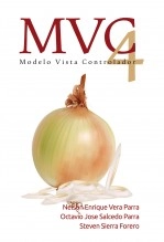 Libro Introduccion a MVC 4, autor Steven Sierra Forero Libro Introduccion a MVC 4, autor Steven Sierra Forero