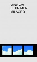 EL PRIMER MILAGRO EL PRIMER MILAGRO