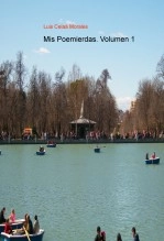 Libro Mis Poemierdas. Volumen 1, autor abuelomuro Libro Mis Poemierdas. Volumen 1, autor abuelomuro