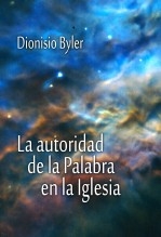 La autoridad de la Palabra en la Iglesia