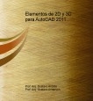 Elementos de 2D y 3D para AutoCAD 2011