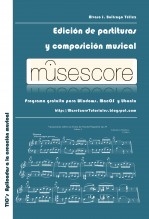 Libro MuseScore: Edición de partituras y composición musical, autor Buitrago Téllez, Álvaro José