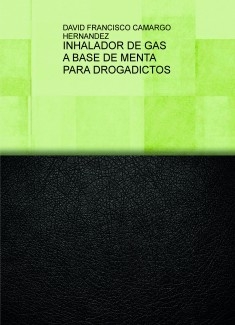 INHALADOR DE GAS A BASE DE MENTA PARA DROGADICTOS