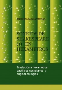 Sonetos de Shakespeare en Hexámetros (I)