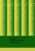 Libro CABELLO NATURAL PARA CALVOS, autor dafra Libro CABELLO NATURAL PARA CALVOS, autor dafra