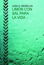 LIMÓN CON SAL PARA LA VIDA LIMÓN CON SAL PARA LA VIDA