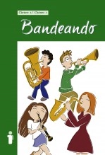 Libro BANDEANDO (CLARINETE 1), autor Bandeando Libro BANDEANDO (CLARINETE 1), autor Bandeando