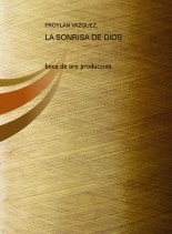Libro LA SONRISA DE DIOS, autor fvalibros Libro LA SONRISA DE DIOS, autor fvalibros