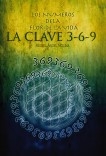 Los Números de la Flor de la Vida, La Clave 3-6-9 Los Números de la Flor de la Vida, La Clave 3-6-9
