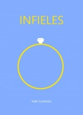 Libro Infieles, autor ivilorenzo Libro Infieles, autor ivilorenzo