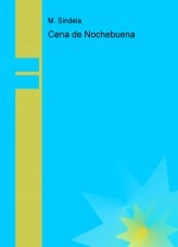 Libro Cena de Nochebuena, autor msindela Libro Cena de Nochebuena, autor msindela