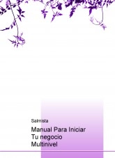 Libro Manual Para Iniciar Tu negocio Multinivel, autor sabiduria Libro Manual Para Iniciar Tu negocio Multinivel, autor sabiduria