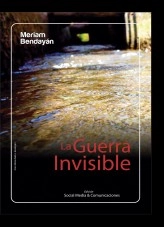 Libro La Guerra Invisible (Edición Digital), autor meriam Libro La Guerra Invisible (Edición Digital), autor meriam