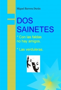 DOS SAINETES