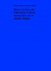 Marco Jurídico del Patrimonio Cultural Venezolano en el estado Vargas