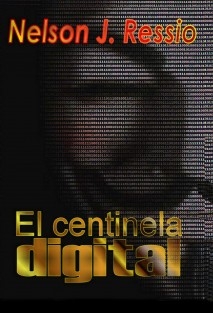 El Centinela Digital