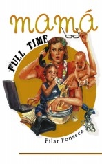 Mamá Full Time Mamá Full Time
