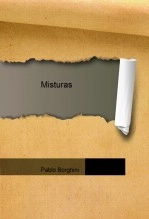 Libro Misturas, autor Pablo Borghini Libro Misturas, autor Pablo Borghini