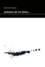 pedazos de mi alma... pedazos de mi alma...