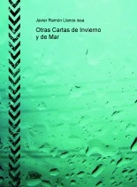 Libro Otras Cartas de Invierno y de Mar, autor Llanosissa Libro Otras Cartas de Invierno y de Mar, autor Llanosissa