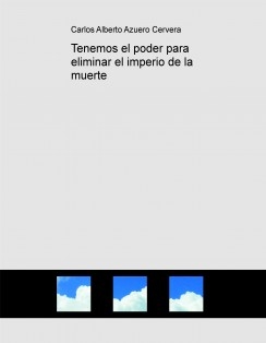 Tenemos el poder para eliminar el imperio de la muerte