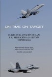 On Time, On target. Claves de la Aviación de Caza y su aplicación a la gestión empresarial.