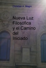 Nueva Luz Filosófica y el Camino del Iniciado